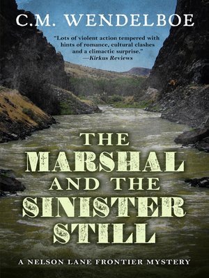 cover image of The Marshal and the Sinister Still